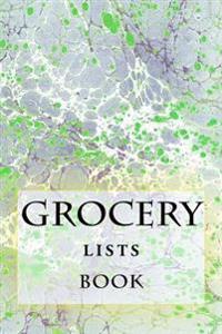Bokomslag för "Grocery Lists Book: Stay Organized (11 Items or Less)"