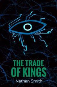 The Trade of Kings
