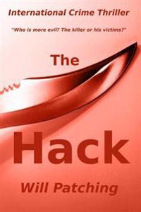 The Hack: International Crime Thriller