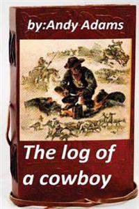 The Log of a Cowboy