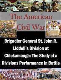 Brigadier General St. John R. Liddell's Division at Chickamauga