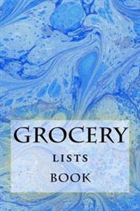 Bokomslag för "Grocery Lists Book: Stay Organized (11 Items or Less)"