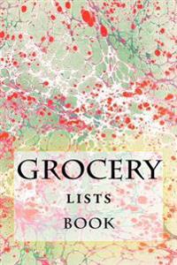 Bokomslag för "Grocery Lists Book: Stay Organized (11 Items or Less)"