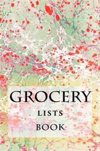 Bokomslag för "Grocery Lists Book: Stay Organized (11 Items or Less)"