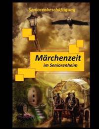 Märchenzeit im Seniorenheim: Seniorenbeschäftigung