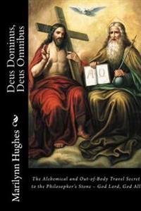 Deus Dominus, Deus Omnibus
