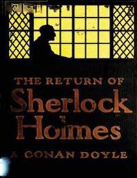 The Return of Sherlock Holmes