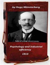 Psychology and Industrial Efficiency