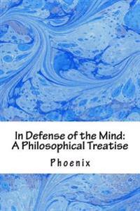 In Defense of the Mind