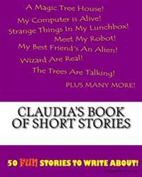 Claudia's Book Of Short Stories