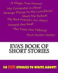 Eva's Book Of Short Stories