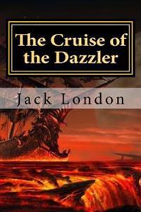 The Cruise of the Dazzler