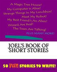 Joel's Book Of Short Stories