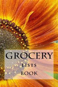 Bokomslag för "Grocery Lists Book: Stay Organized (11 Items or Less)"