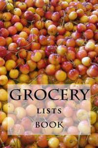 Bokomslag för "Grocery Lists Book: Stay Organized (11 Items or Less)"
