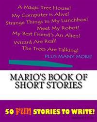 Mario's Book Of Short Stories