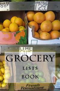 Bokomslag för "Grocery Lists Book: Stay Organized (11 Items or Less)"