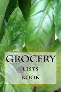Bokomslag för "Grocery Lists Book: Stay Organized (11 Items or Less)"