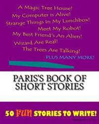 Paris's Book Of Short Stories