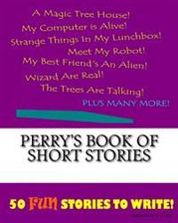 Perry's Book Of Short Stories