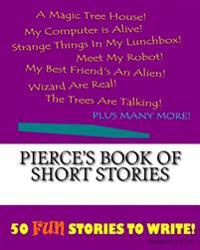 Pierce's Book Of Short Stories