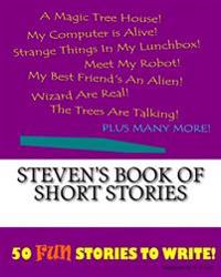 Steven's Book Of Short Stories
