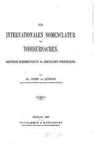 Zur internationalen Nomenclatur der Todesursachen