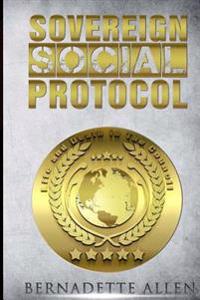 Sovereign Social Protocal: Life and Death In The Council
