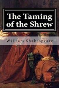 The Taming of the Shrew