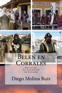 Belen en Corrales: La Tiendecita de Corrales