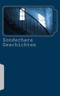 Sonderbare Geschichten