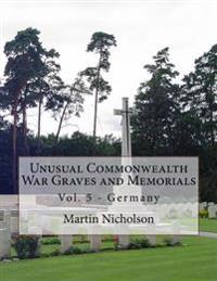 Unusual Commonwealth War Graves and Memorials