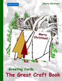 Brockhausen: Greeting Cards - The Great Craft Book: Merry Christmas