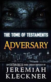Adversary: An Outer Hells Dark Urban Fantasy