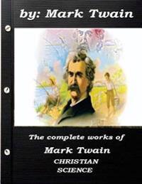 The Complete Works of Mark Twain