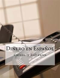 Dinero en Español: Cursos y Softwares