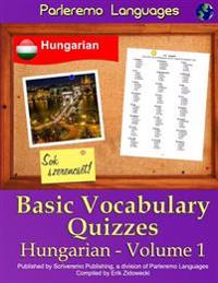 Parleremo Languages Basic Vocabulary Quizzes Hungarian - Volume 1