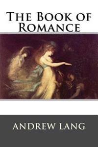 Kirjan kansi "The Book of Romance"