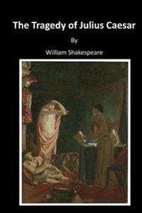 The Tragedy of Julius Caesar