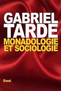 Monadologie et sociologie