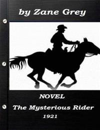 The Mysterious Rider