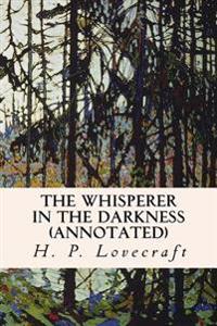 The Whisperer in the Darkness