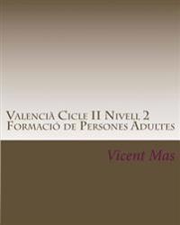 Valencià Cicle II Nivell 2: GES Formació de Persones Adultes