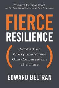 Fierce Resilience