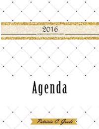 Agenda 2016: Sonhos - Objectivos - Planos