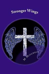 Stronger Wings: The Journey