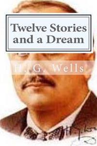 Bokomslag för "Twelve Stories and a Dream"