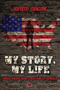 My Story, My Life