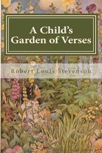 A Child's Garden of Verses