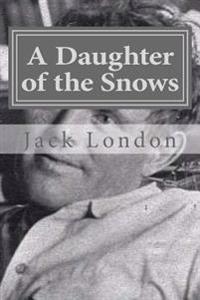 A Daughter of the Snows